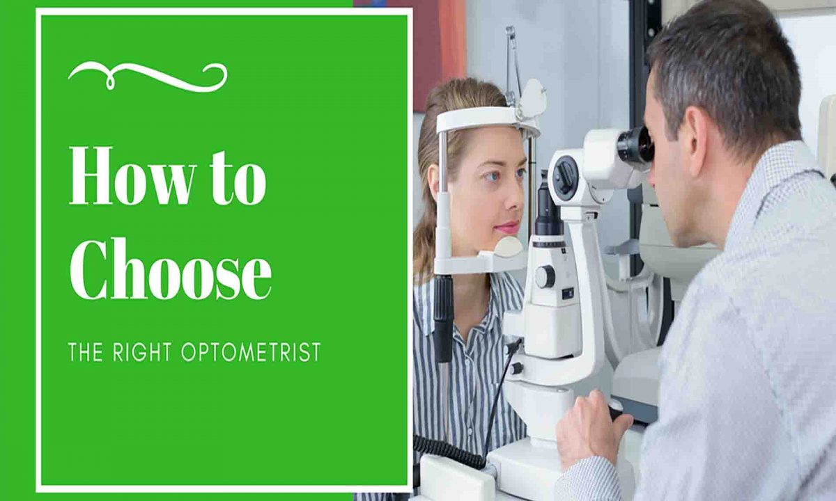 How to Choose the Right Optometrist